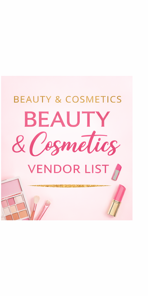 BEAUTY & COSMETICS VENDOR LIST 💄✨